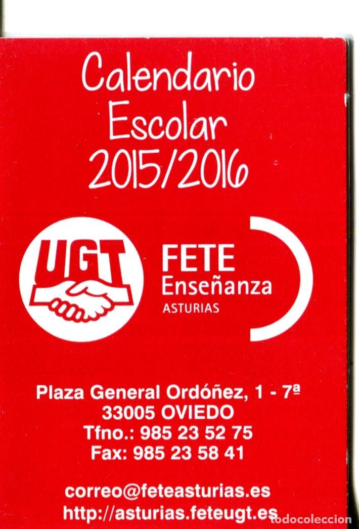 Coleccionismo calendarios: CALENDARIO SINDICATO - POLITICO. UGT FETE ENSE&Ntilde;ANZA ASTURIAS A&ntilde;o Escolar 2015 - 2016