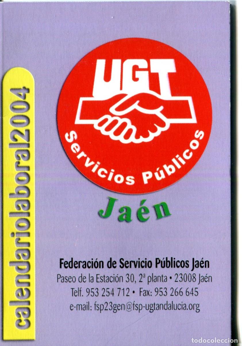 Coleccionismo calendarios: CALENDARIO SINDICATO - POLITICO. UGT Servicios Publicos de Jaen A&ntilde;o 2004