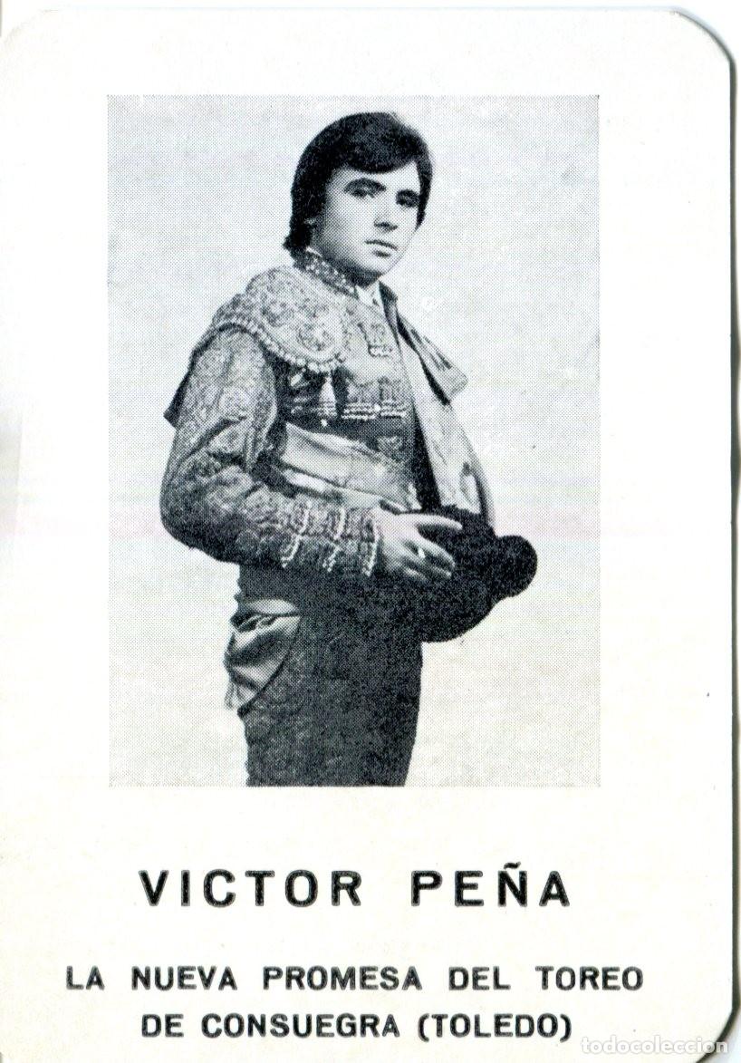 Coleccionismo calendarios: CALENDARIO TAURINO A&Ntilde;O 1974 VICTOR PE&Ntilde;A La Nueva Promesa de Consuegra en Toledo TORERO