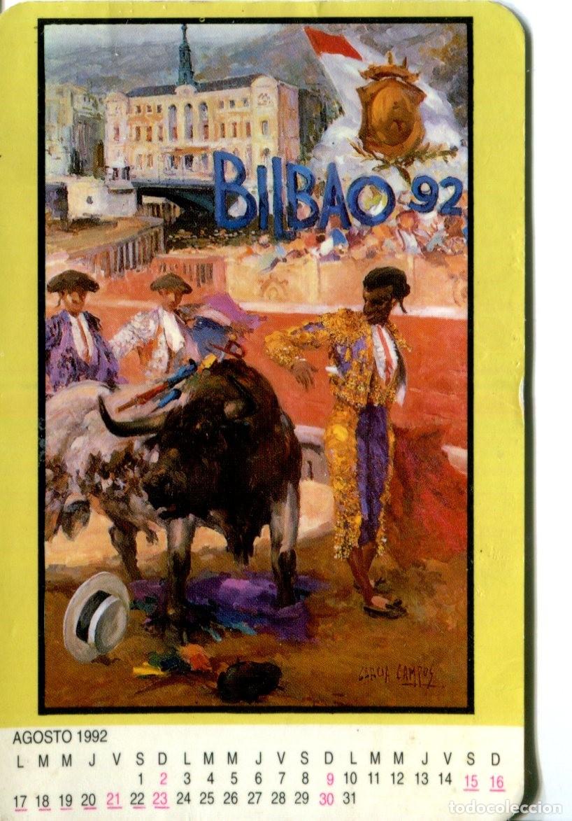 Coleccionismo calendarios: CALENDARIO PLAZA DE TOROS DE VISTA ALEGRE BILBAO SEMANA GRANDE - CARTEL DE LA FERIA DE BILBAO 1992