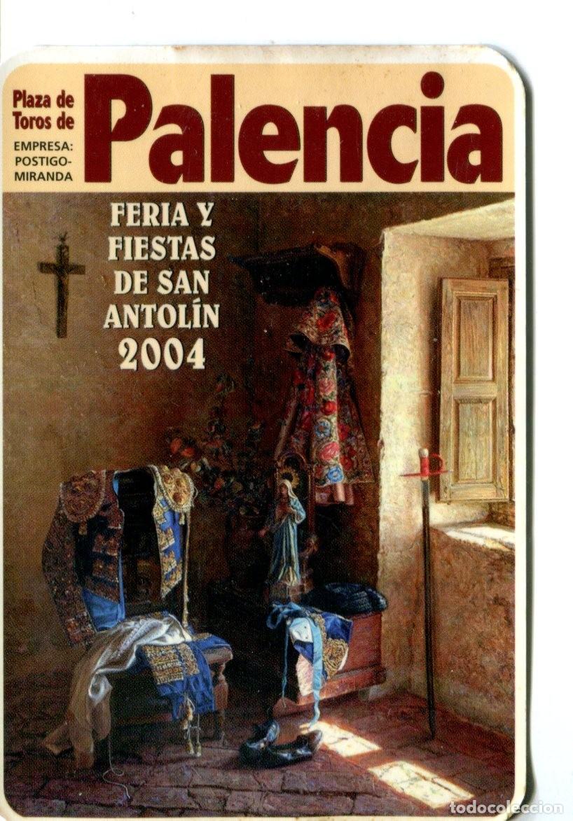 Coleccionismo calendarios: Calendario A&ntilde;o 2005 - PLAZA DE TOROS DE PALENCIA Feria y Fiestas de San Antolin Taurino