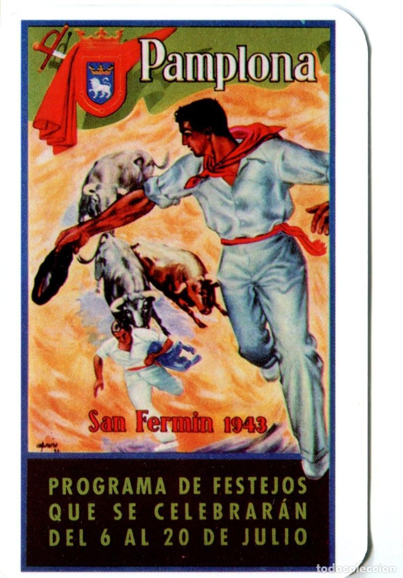Coleccionismo calendarios: CALENDARIO PAMPLONA - cartel taurino de 1943 SAN FERMIN - TOROS A&Ntilde;O 2000