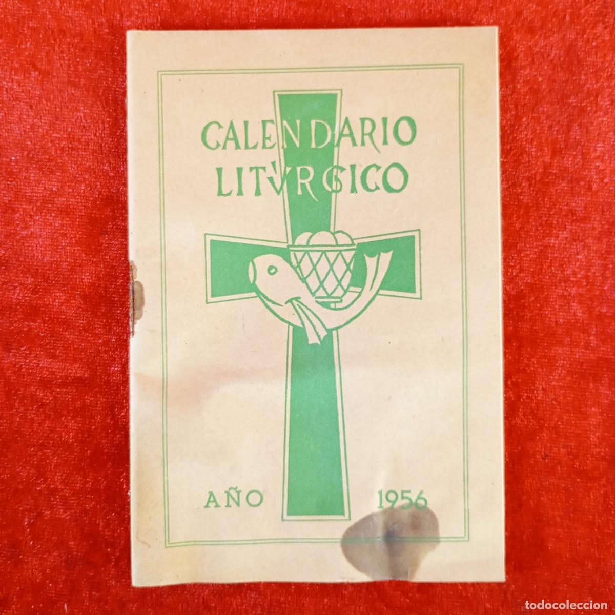 Coleccionismo calendarios: CALENDARIO LIT&Uacute;RGICO - A&Ntilde;O 1956 - IMPRENTA MARIANA L&Eacute;RIDA / 766