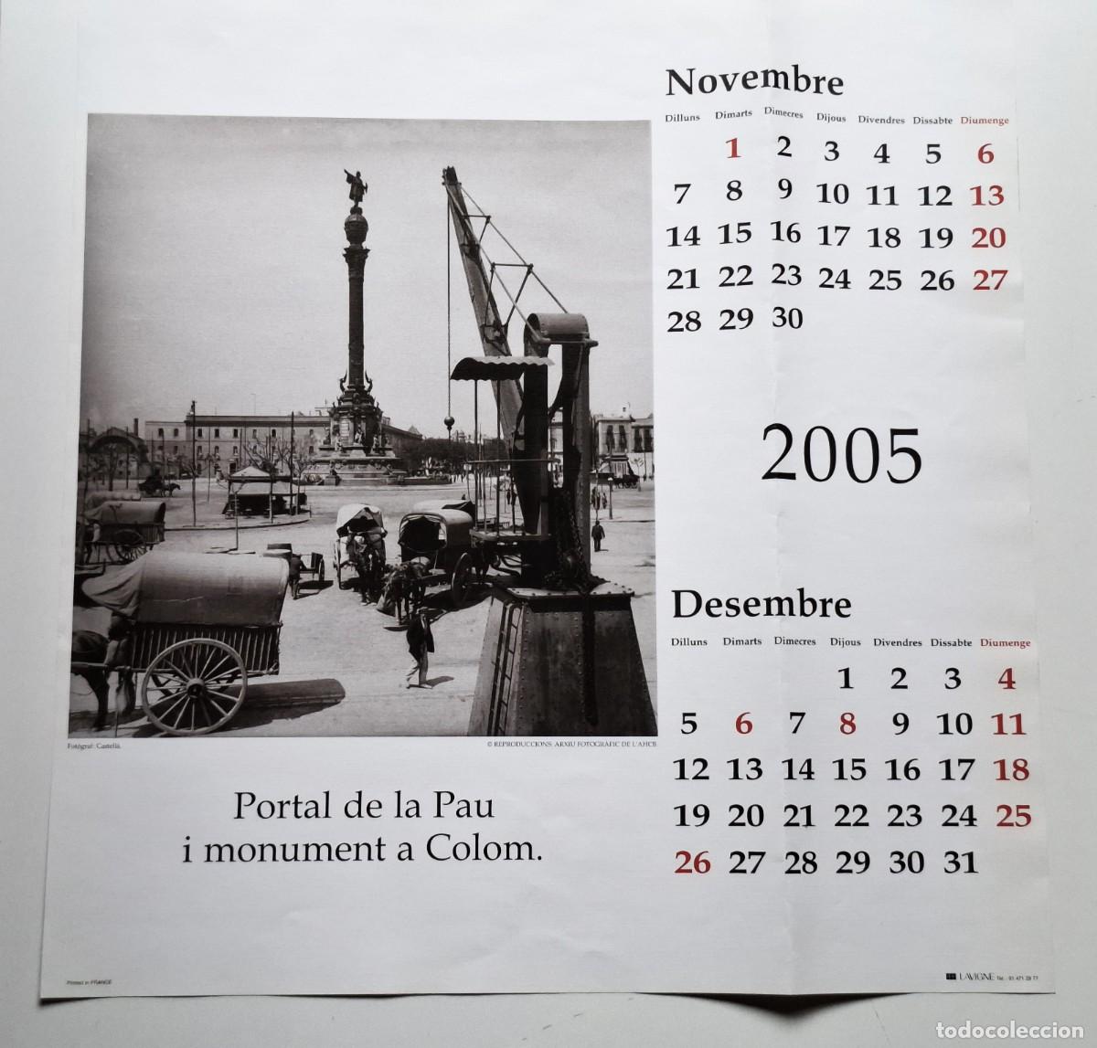 Collezionismo Calendari: LAVIGNE - HOJA CALENDARIO BARCELONA 2005 (PORTAL DE LA PAU Y MONUMENT A COLOM) 45X43.CM