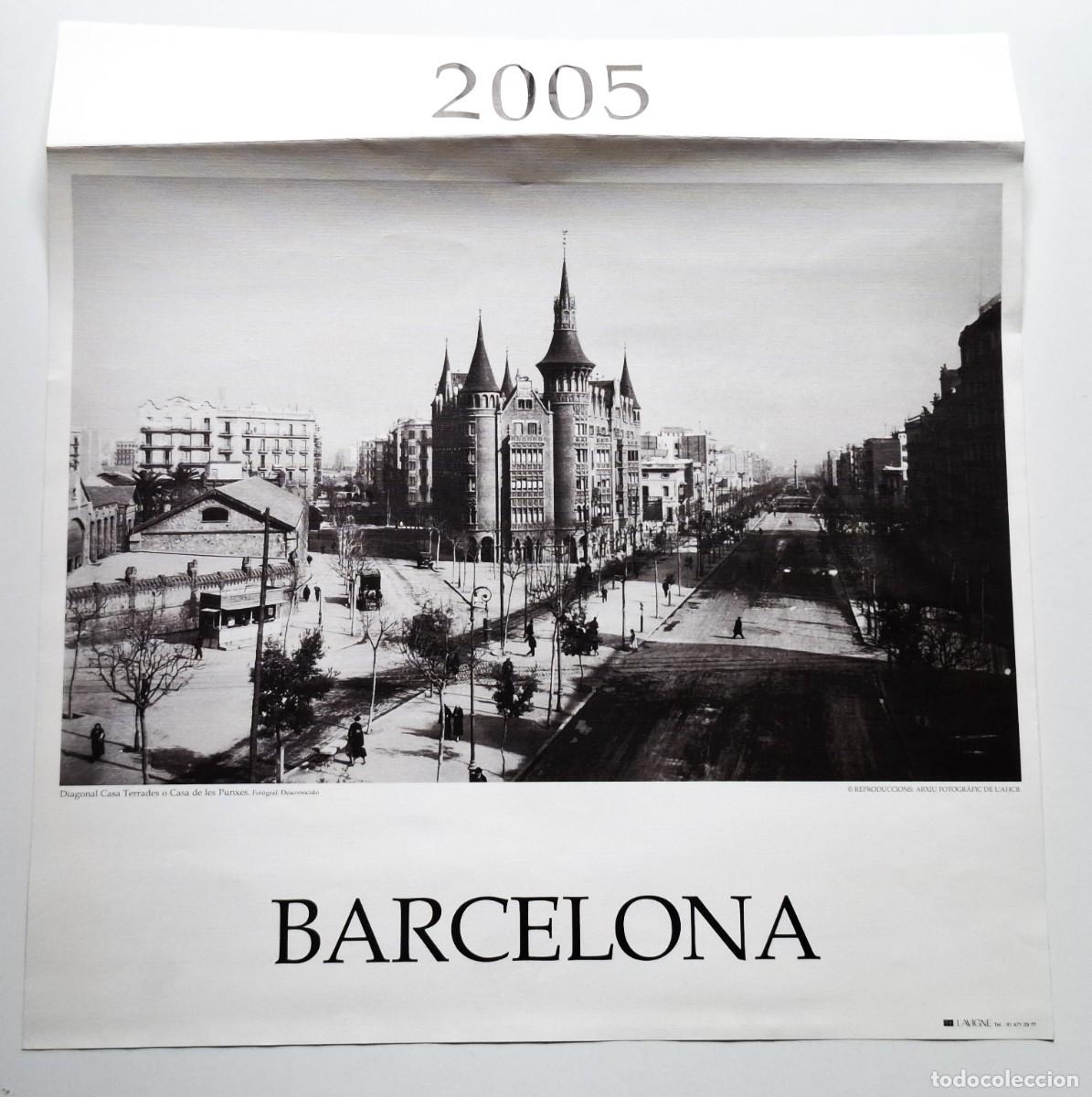 Coleccionismo calendarios: LAVIGNE - HOJA CALENDARIO BARCELONA 2005 (DIAGONAL CASA TERRADES O CASA DE LAS PUNXES) 45X43.CM