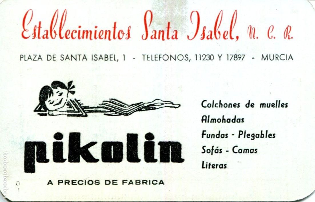Coleccionismo calendarios: CALENDARIO A&Ntilde;O 1965 COLCHONES PIKOLIN EN MURCIA TIPO FOURNIER