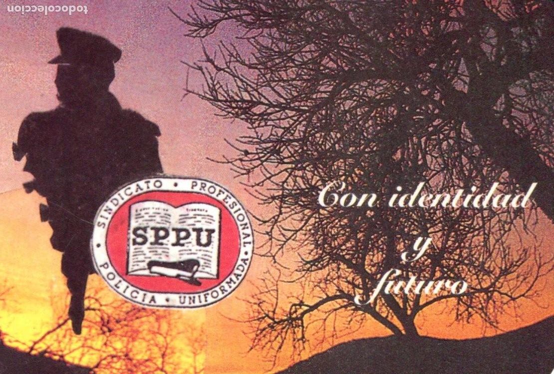 Coleccionismo calendarios: Calendario Politico. Sindicato Profesional de Policia Uniformada. A&ntilde;o 1995