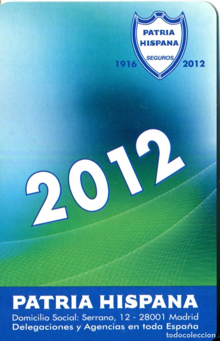 Coleccionismo calendarios: CALENDARIO FOURNIER 2012 - PATRIA HISPANA SEGUROS