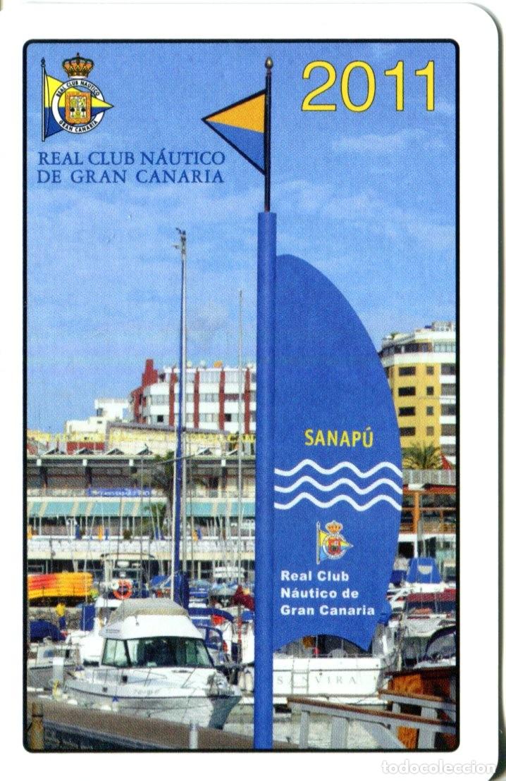 Coleccionismo calendarios: CALENDARIO FOURNIER. REAL CLUB N&Aacute;UTICO DE GRAN CANARIA. A&Ntilde;O 2011