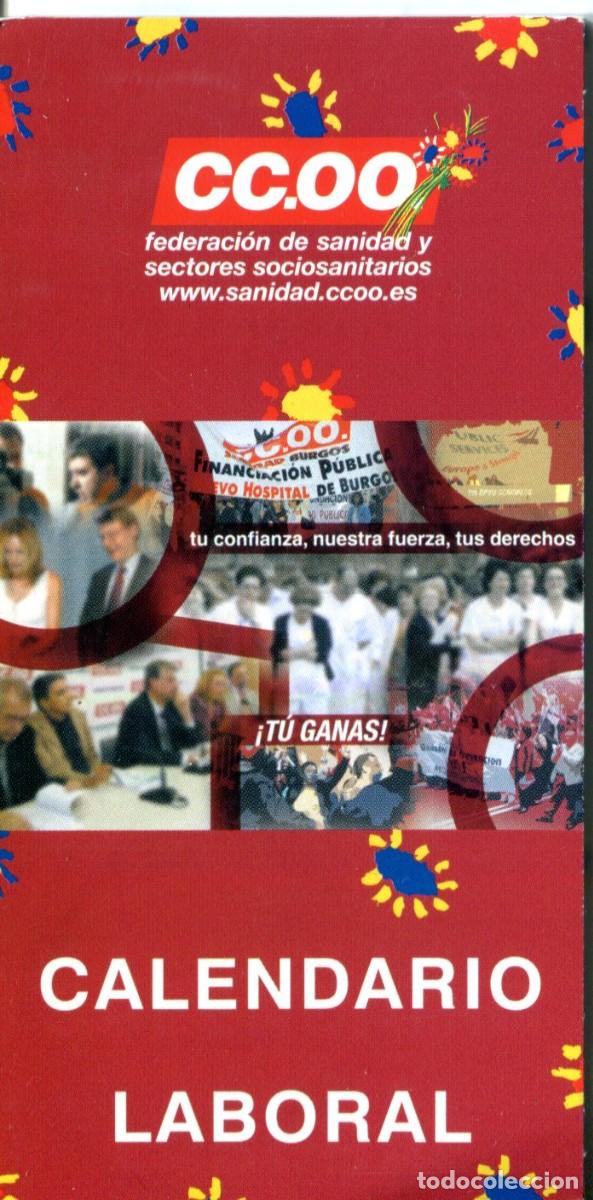 Coleccionismo calendarios: CALENDARIO POLITICO SINDICATO A&Ntilde;O 2006 CCOO FEDERACION DE SANIDAD CALENDARIO LABORAL