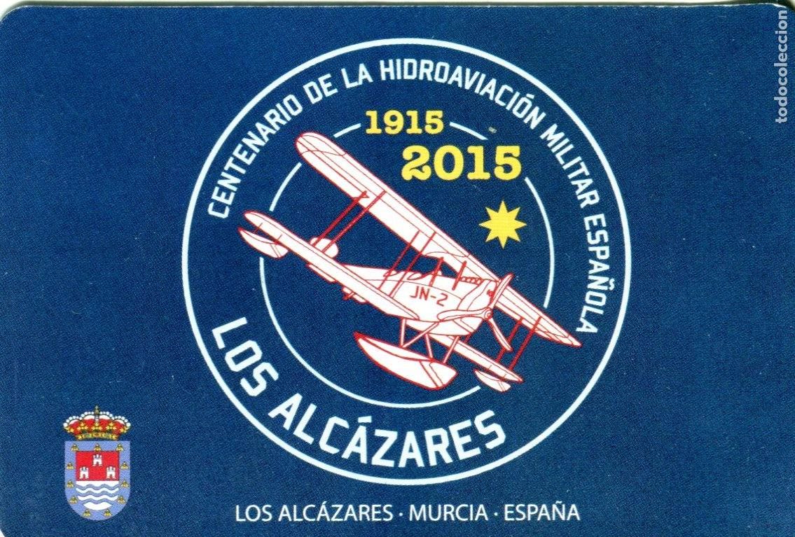 Coleccionismo calendarios: CALENDARIO 2015 - CENTENARIO DE LA HIDROAVIACION MILITAR ESPA&Ntilde;OLA. LOS ALCAZARES (MURCIA)