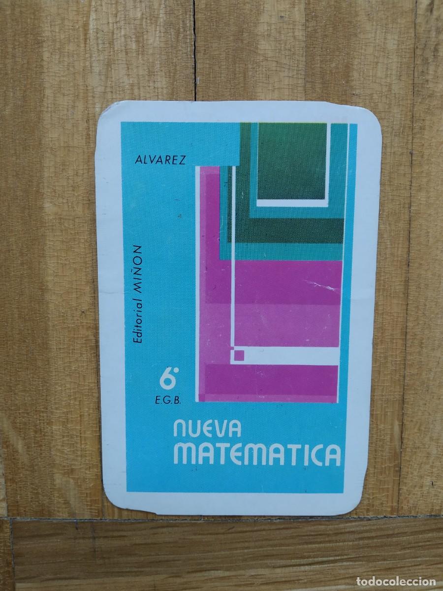 Collectables Calendars: CALENDARIO PUBLICITARIO. EDITORIAL MI&Ntilde;ON. ALVAREZ. NUEVA MATEMATICA 6&ordm; EGB A&Ntilde;O 1975. VER FOTOS