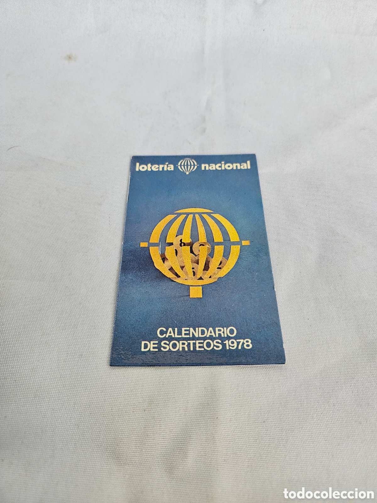 Collectables Calendars: CALENDARIO PUBLICIDAD LOTERIA NACIONAL. CALENDARIO DE SORTEOS 1978