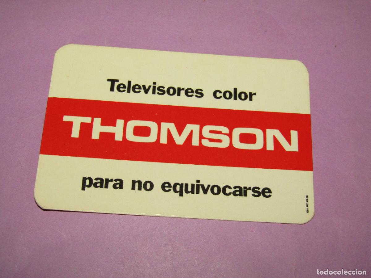 Coleccionismo calendarios: Antiguo Calendario Publicidad de Televisores en en Color THOMSON del A&ntilde;o 1979