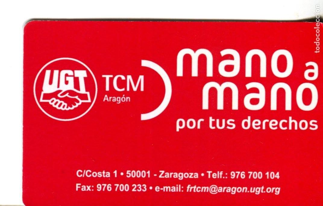 Coleccionismo calendarios: CALENDARIO POLITICO SINDICATOS A&Ntilde;O 2011 - UGT ARAGON MANO A MANO EN ZARAGOZA