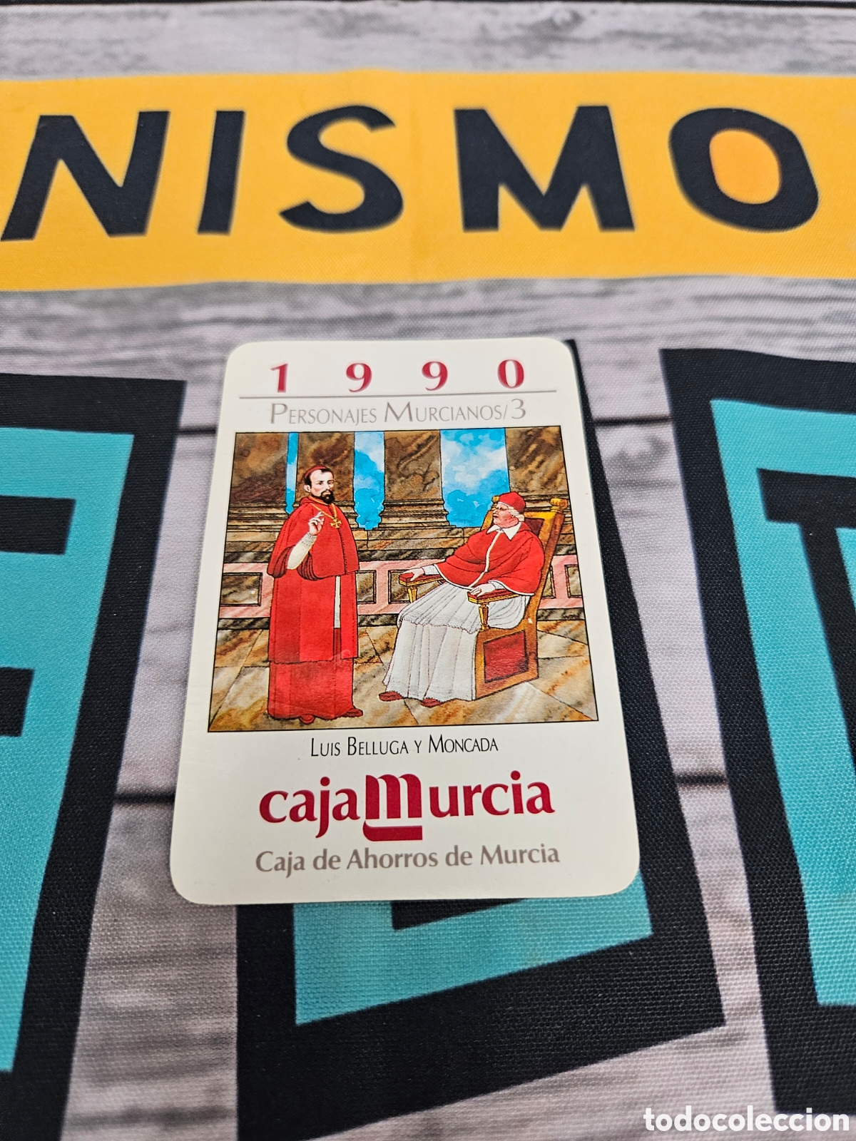 Collectionnisme Calendriers: CALENDARIO PUBLICIDAD BANCO CAJA MURCIA. LUIS BELLUGA Y MONCADA. 1990