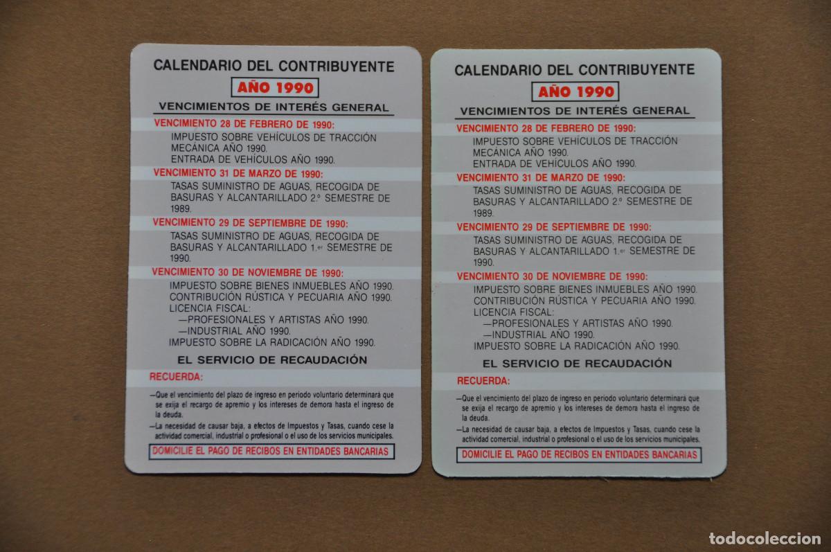 Coleccionismo calendarios: CALENDARIOS DEL AYUNTAMIENTO DE LOGRO&Ntilde;O 1990 - CALENDARIO DEL CONTRIBUYENTE CON VARIANTES DE COLOR