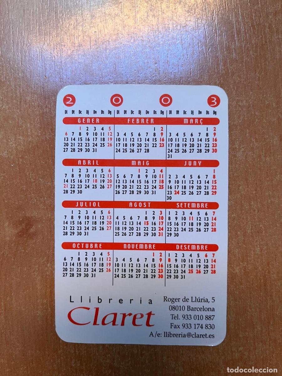 Coleccionismo calendarios: CALENDARIO LIBRERIA CLARET 2003 - Foto 2