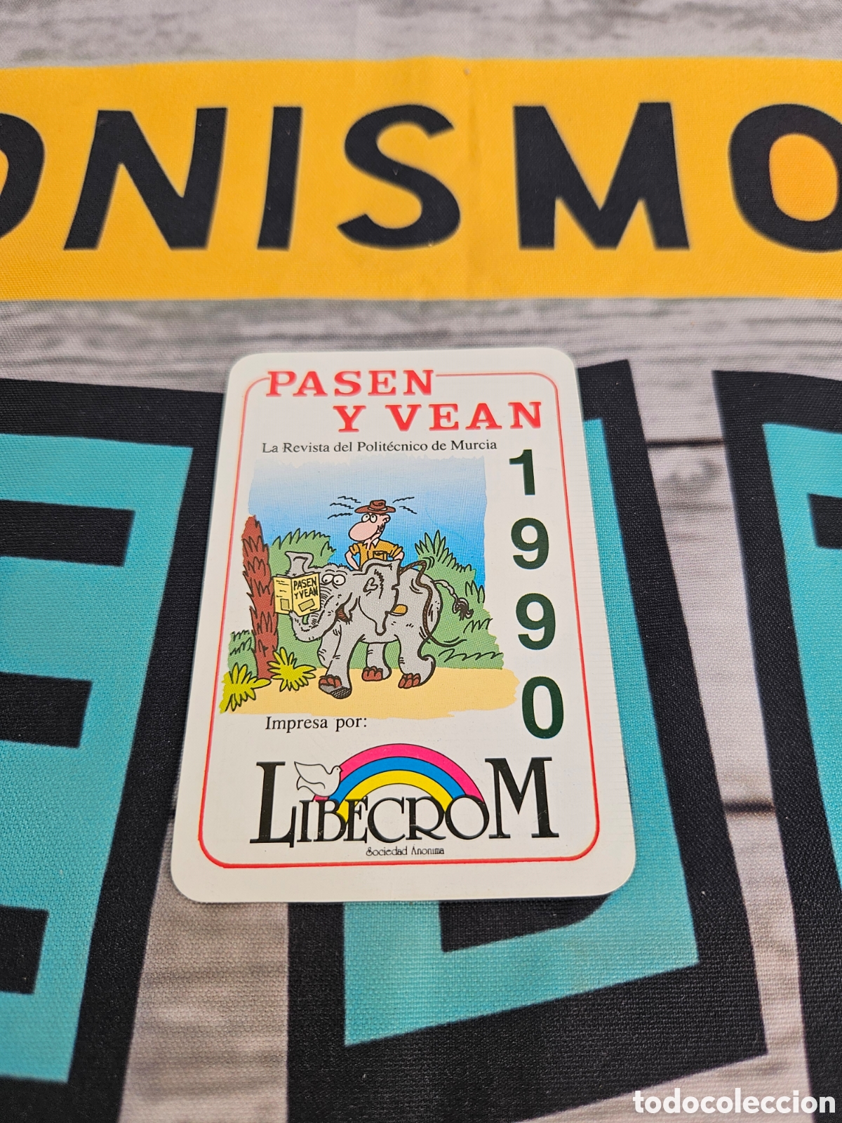 Collezionismo Calendari: CALENDARIO PUBLICIDAD REVISTA PASEN Y VEAN LIBECROM. 1990