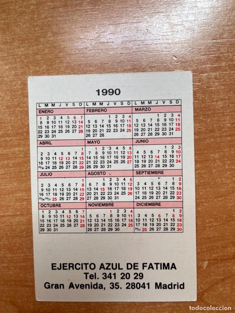 Coleccionismo calendarios: CALENDARIO EJERCITO AZUL- SOL DE FATIMA 1990 - Foto 2