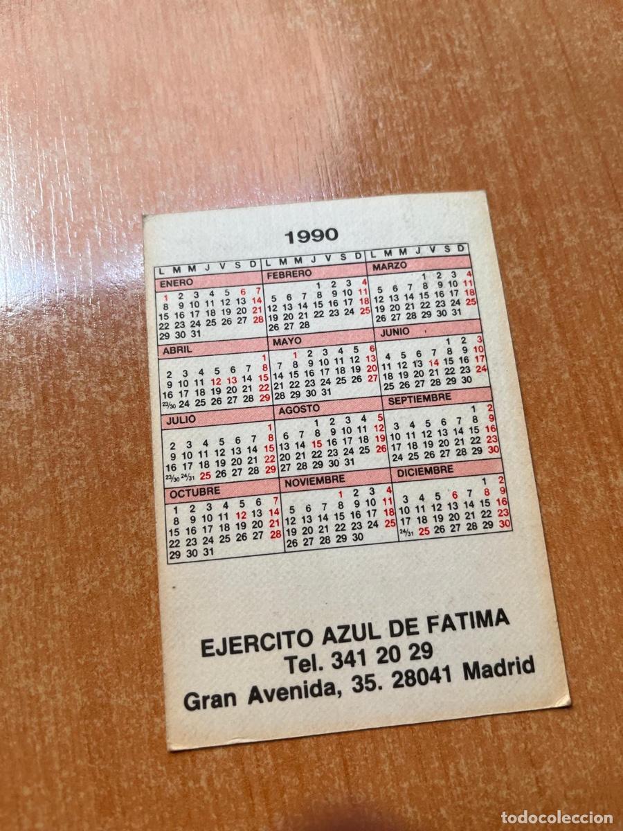 Coleccionismo calendarios: CALENDARIO EJERCITO AZUL- SOL DE FATIMA 1990 - Foto 2