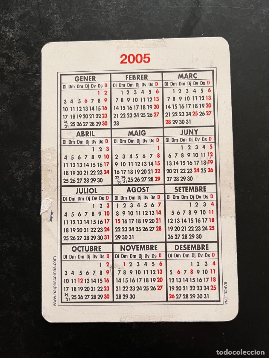 Coleccionismo calendarios: CALENDARIO AS DE OROS NAIPES COMAS 2005 - Foto 2