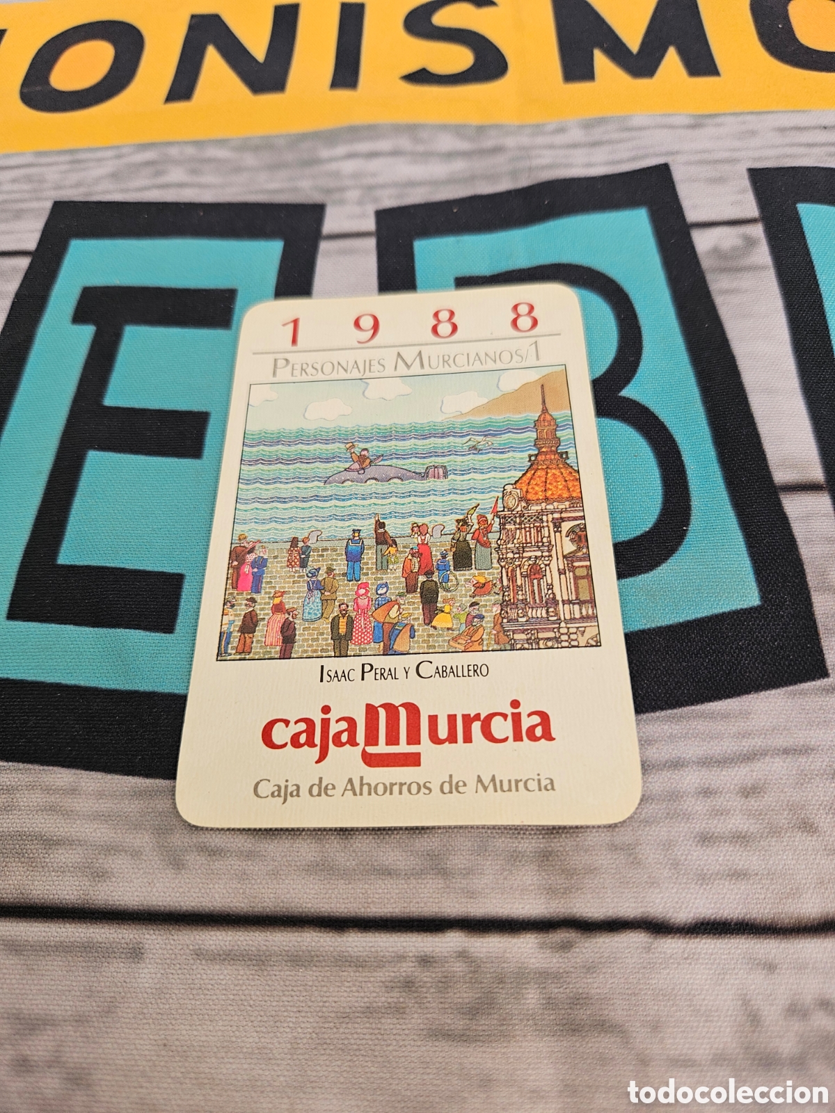 Collectables Calendars: CALENDARIO PUBLICIDAD BANCO CAJA MURCIA. PERSONAJES MURCIANOS ISAAC PERAL Y CABALLERO. 1988