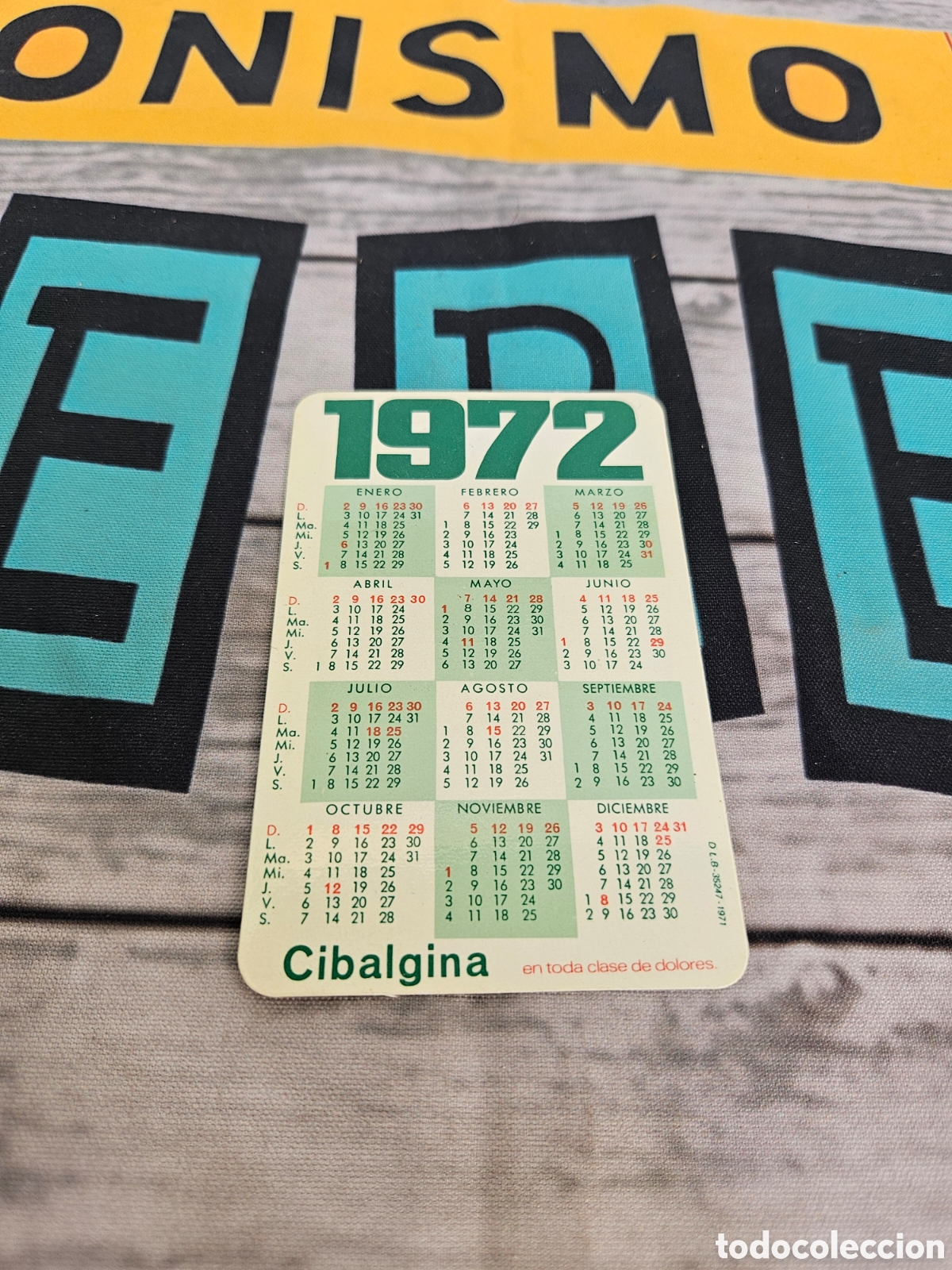 Colecionismo Calend&aacute;rios: CALENDARIO PUBLICIDAD CIBA CIBALGINA. 1972