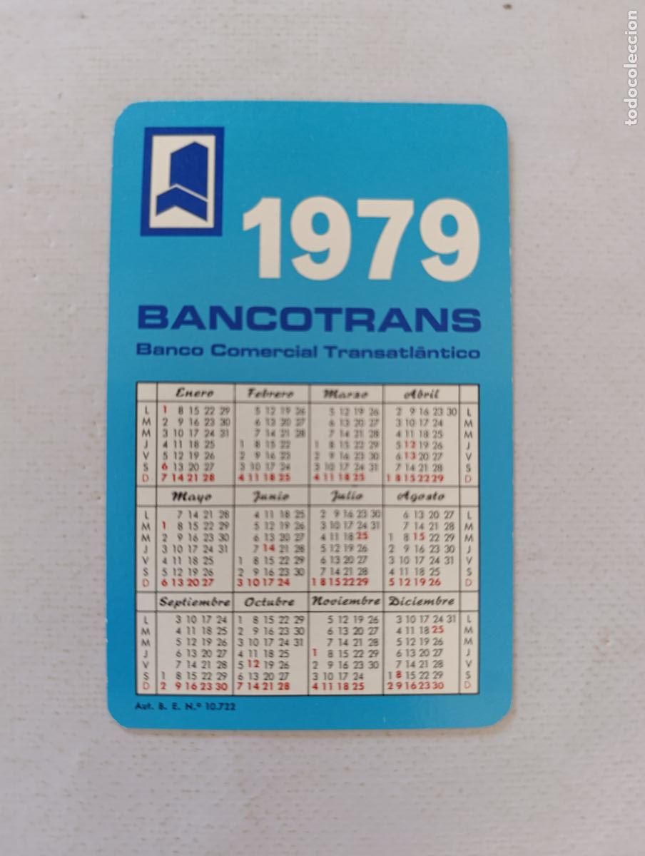 Coleccionismo calendarios: CALENDARIO DE BOLSILLO BANCOTRANS - A&Ntilde;O 1979 - BANCO COMERCIAL TRANSATLANTICO (148C)