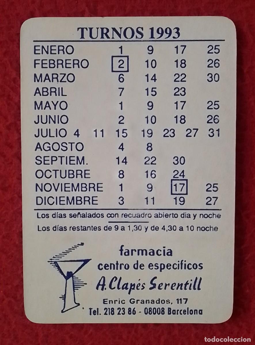 Coleccionismo calendarios: ANTIGUO CALENDARIO DE BOLSILLO CALENDAR TURNOS 1993 FARMACIA CENTRO A. CLAP&Eacute;S SERENTILL BARCELONA...