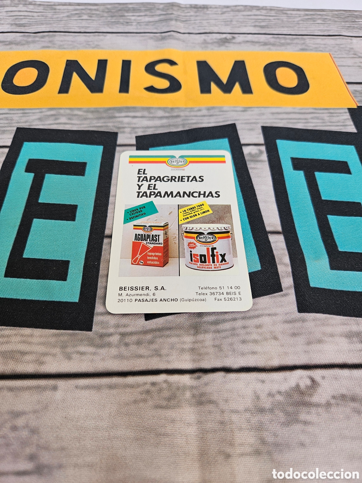 Colecionismo Calend&aacute;rios: CALENDARIO EMPRESA BEISSIER. ISOLFIX AGUAPLAST. FOURNIER. 1991