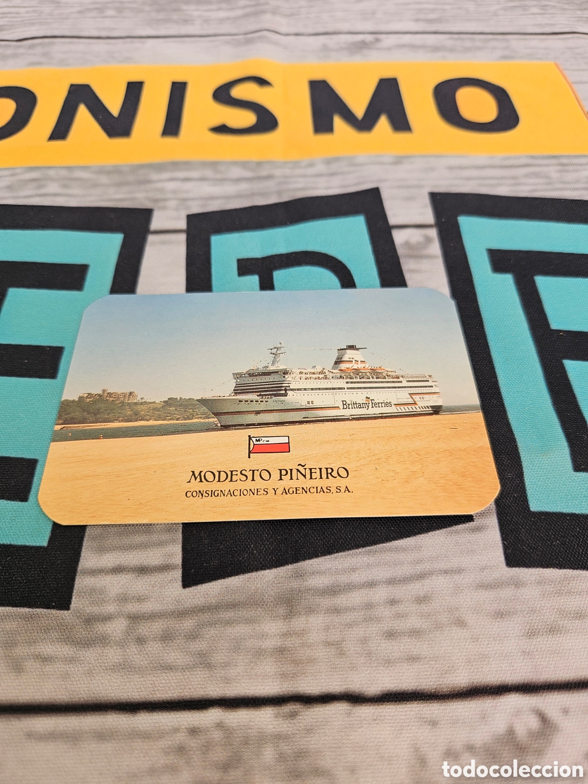 Collectionnisme Calendriers: CALENDARIO PUBLICIDAD MODESTO PI&Ntilde;EIRO AGENCIAS. BRITTANY FERRIES