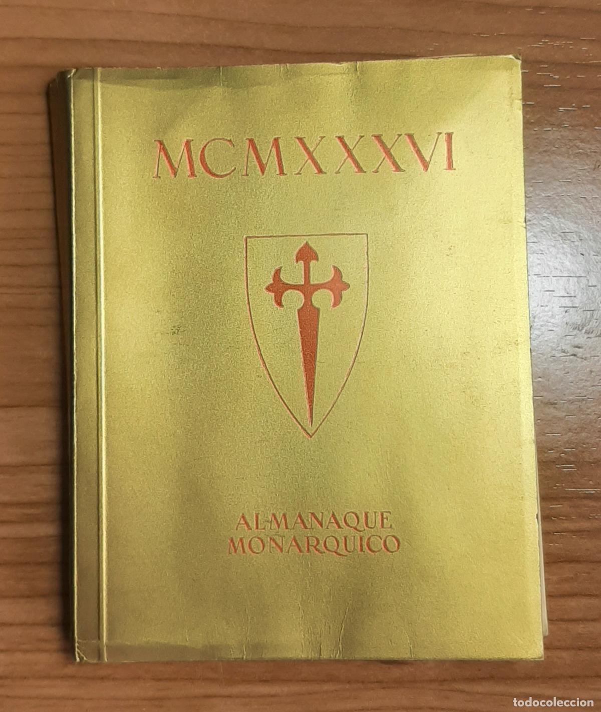 Coleccionismo calendarios: ALMANAQUE MON&Aacute;RQUICO 1936 ALFONSO XIII EL REY JUAN DE BORBON