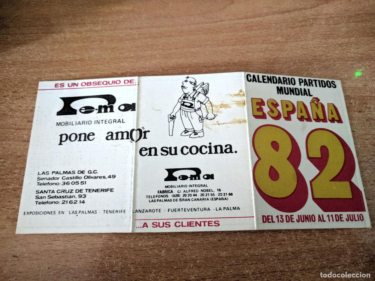Coleccionismo calendarios: Calendario Mundial Espa&ntilde;a 1982 - Obsequio Promocional de &rdquo;Tema Mobiliario Integral&rdquo;
