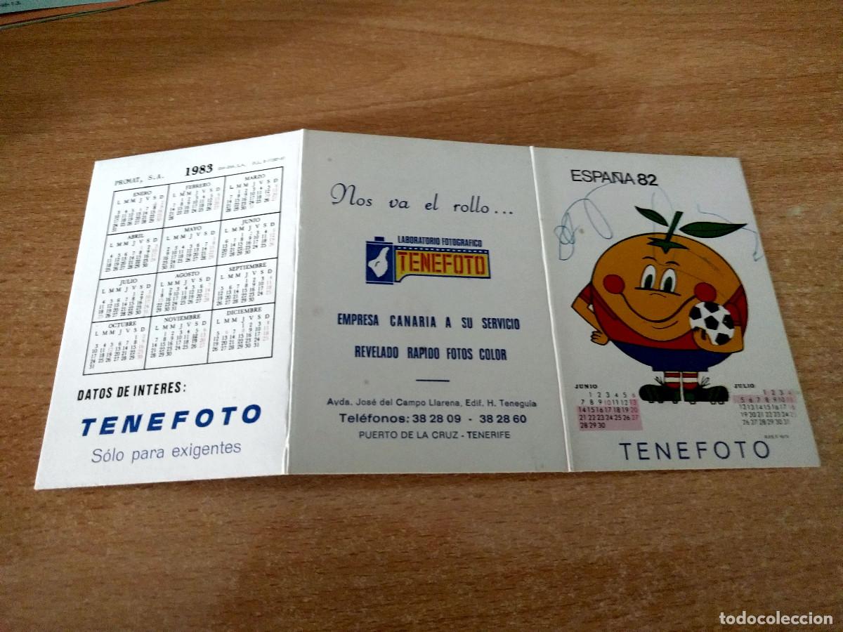 Coleccionismo calendarios: Calendario promocional Espa&ntilde;a 82 Naranjito - Tenefoto