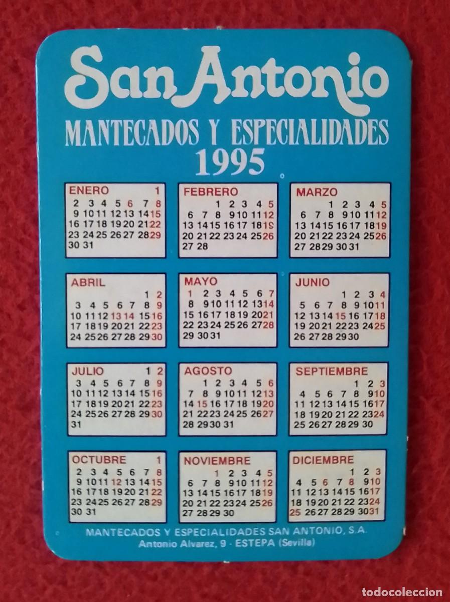 Coleccionismo calendarios: ANTIGUO CALENDARIO DE BOLSILLO CALENDAR 1995 SAN ANTONIO MANTECADOS Y ESPECIALIDADES ESTEPA SEVILLA.