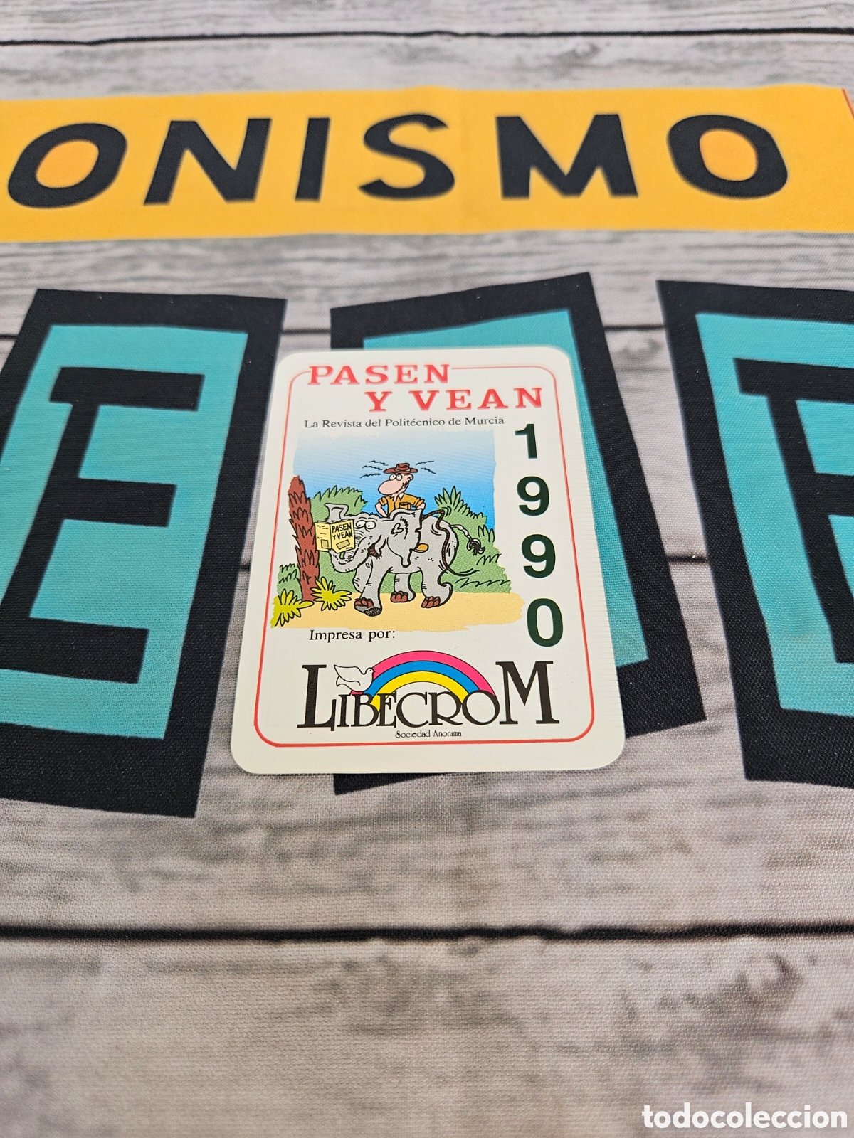 Coleccionismo calendarios: CALENDARIO PUBLICIDAD EMPRESA LIBECROM PASEN Y VEAN 1990