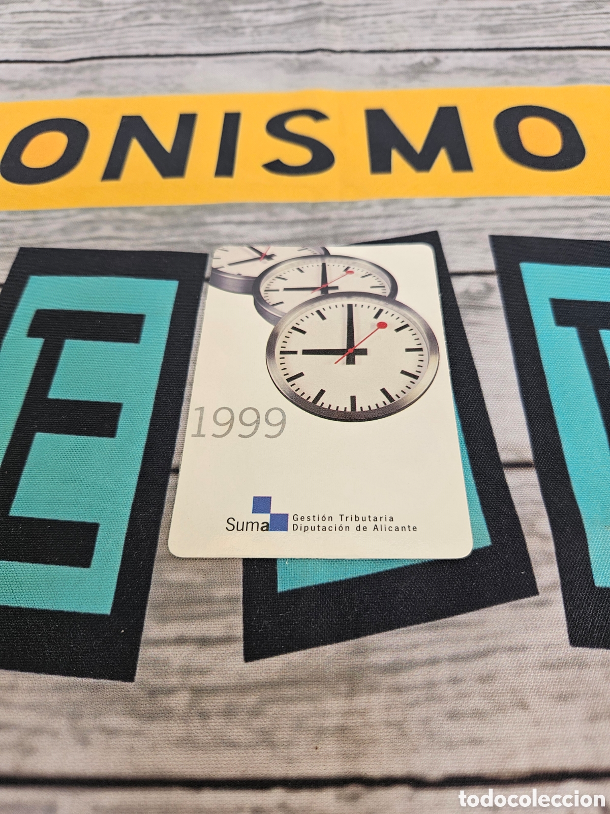 Colecionismo Calend&aacute;rios: CALENDARIO PUBLICIDAD SUMA. GESTION TRIBUTARIA DIPUTACION DE ALICANTE. 1999