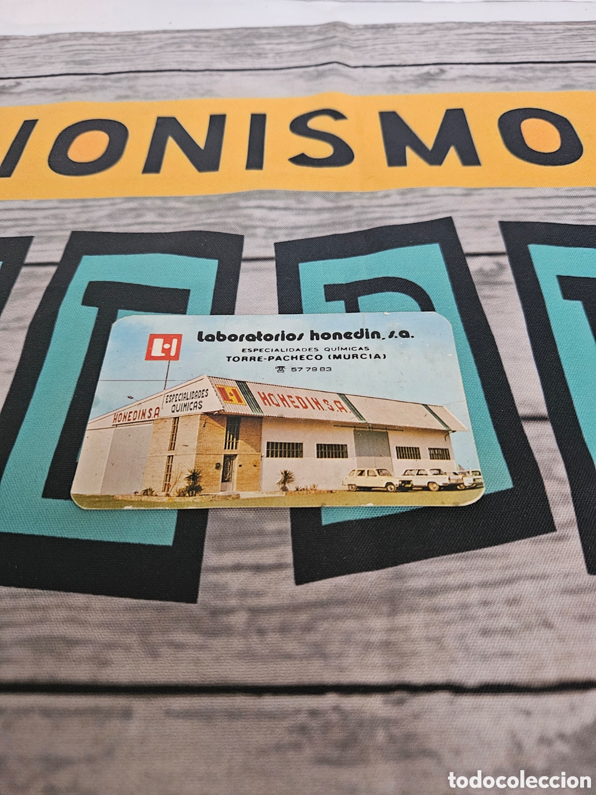 Coleccionismo calendarios: CALENDARIO EMPRESA LABORATORIOS HONEDIN. TORRE PACHECO MURCIA. 1978