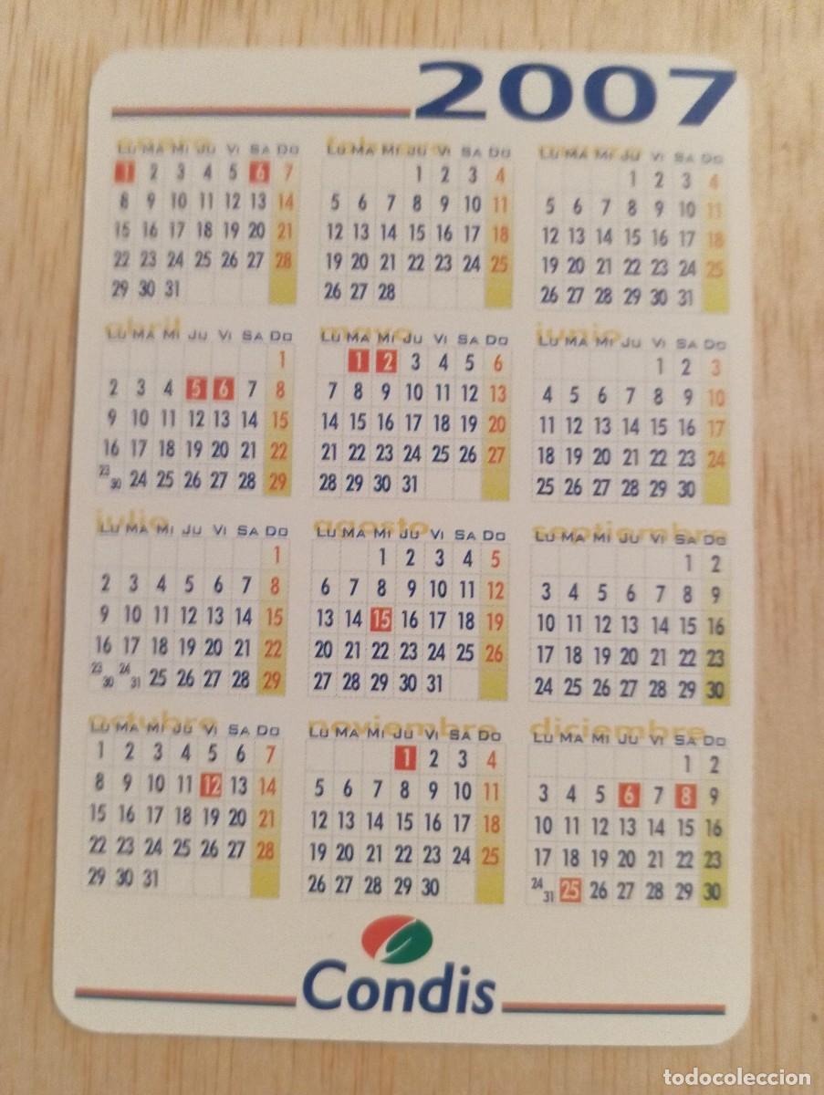Coleccionismo calendarios: 1 CALENDARIO DE ** CONDIS- ** . - A&Ntilde;O 2007- - Foto 2