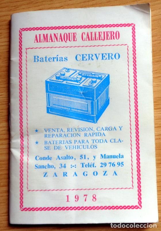 Coleccionismo calendarios: ALMANAQUE CALLEJERO ZARAGOZA A&ntilde;o 1978. PUBLICIDAD BATERIAS CERVERO. HERALDO ARAG&Oacute;N TREN RENFE BUS