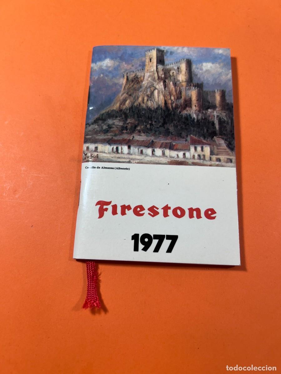 Coleccionismo calendarios: CALENDARIO AGENDA FIRESTONE 1977 CASTILLO DE ALMANSA ALBACETE