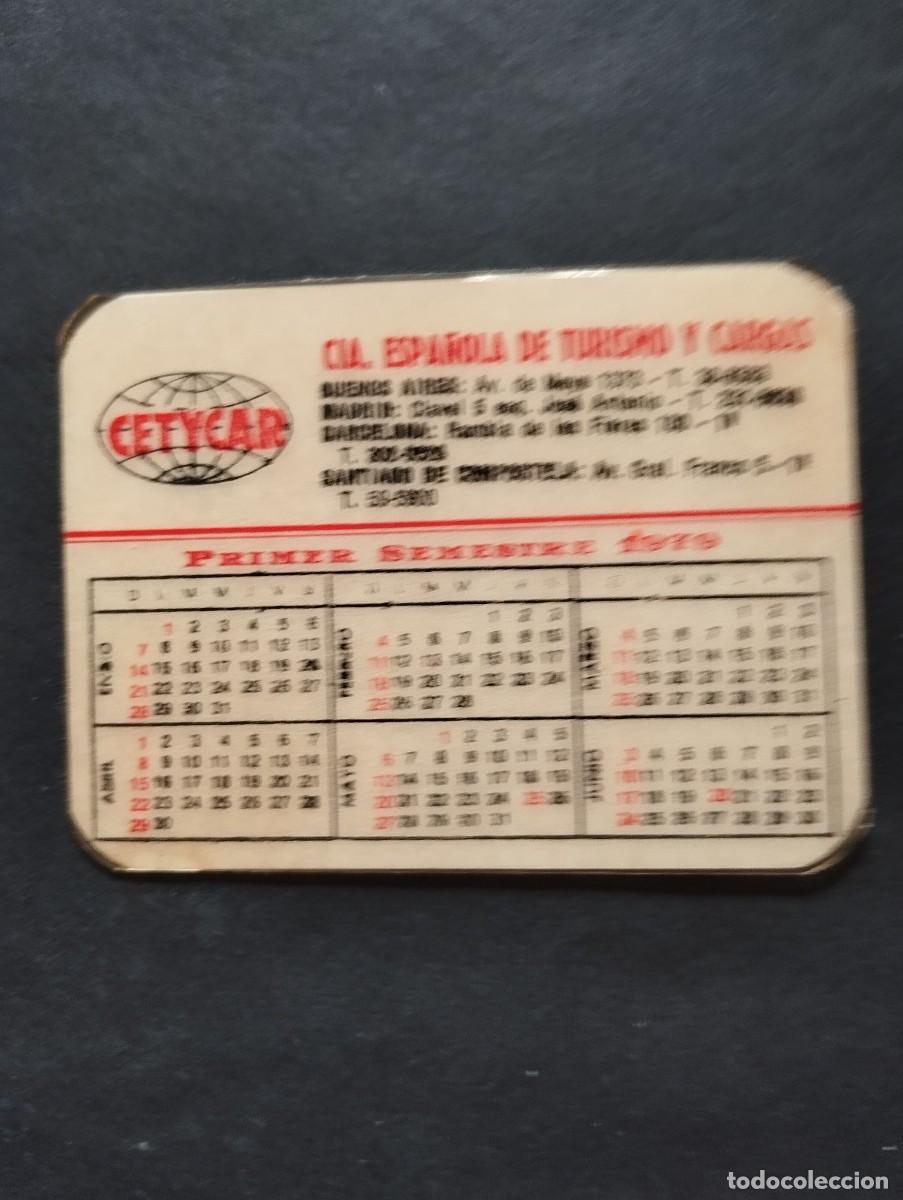 Coleccionismo calendarios: CALENDARIO PUBLICIDAD CETYCAR DEL A&Ntilde;O - 1978- EL DE LA FOTOS VER TODOS MIS CALENDARIOS