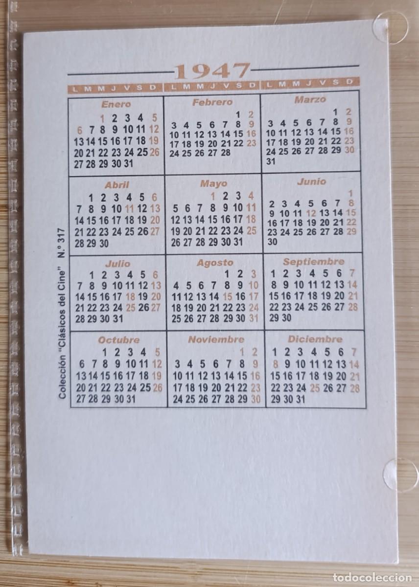 Coleccionismo calendarios: 4 Calendarios De 1947 Clasicos Del Cine - Foto 4