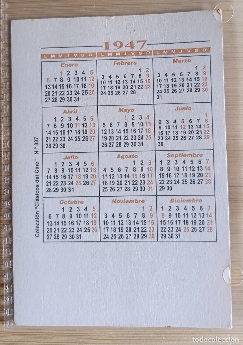 Coleccionismo calendarios: 4 Calendarios De 1947 Clasicos Del Cine - Foto 8