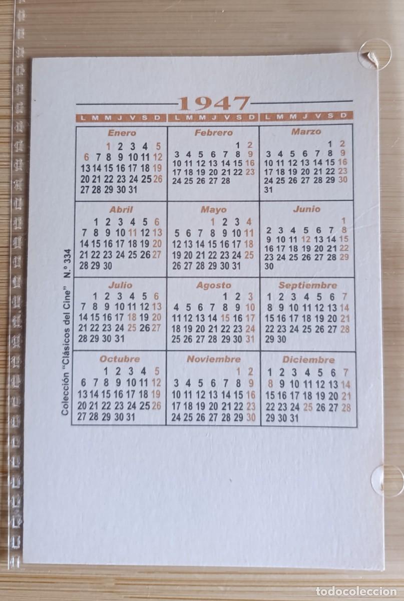 Coleccionismo calendarios: 4 Calendarios De 1947 Clasicos Del Cine - Foto 10