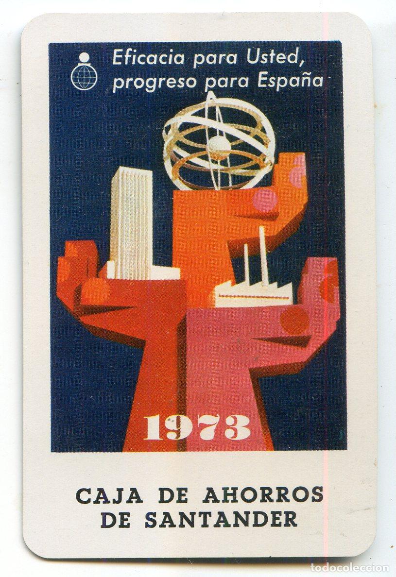 Sammeln von Kalendern: Calendario Fournier, Caja de Ahorros de Santander. 1973 eficacia para usted progreso para Espa&ntilde;a