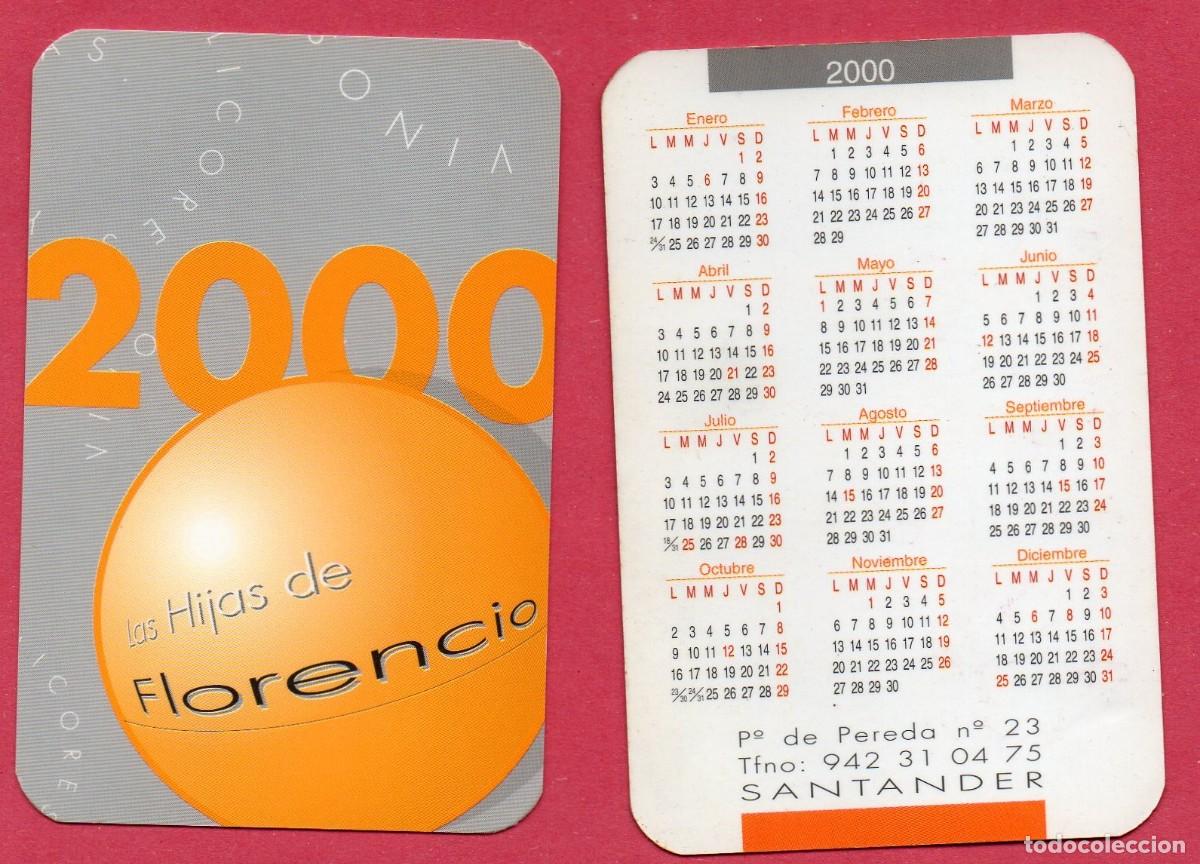 Collectionnisme Calendriers: Calendario publicidad 2000 - LAS HIJAS DE FLORENCIO