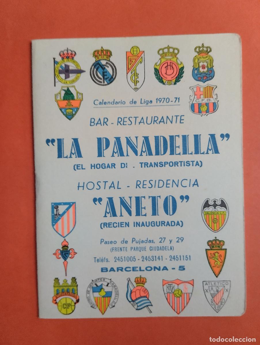 Collezionismo Calendari: CALENDARIO LIGA FUTBOL TEMPORADA 1970 1971 BAR LA PANADELLA HOSTAL RESIDENCIA ANETO BARCELONA