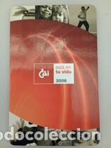 Coleccionismo calendarios: Calendario 2006 Publicidad CAI